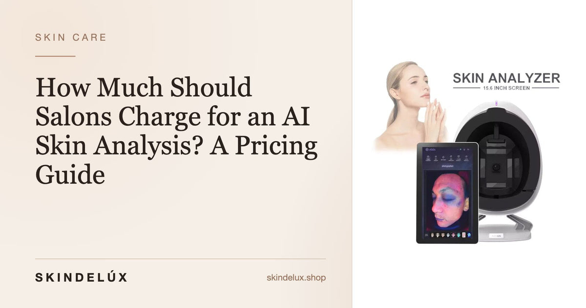 “How Much Should Salons Charge for an AI Skin Analysis? A Pricing Guide” — cover with the AISIA Q1 3D AI facial skin analyzer