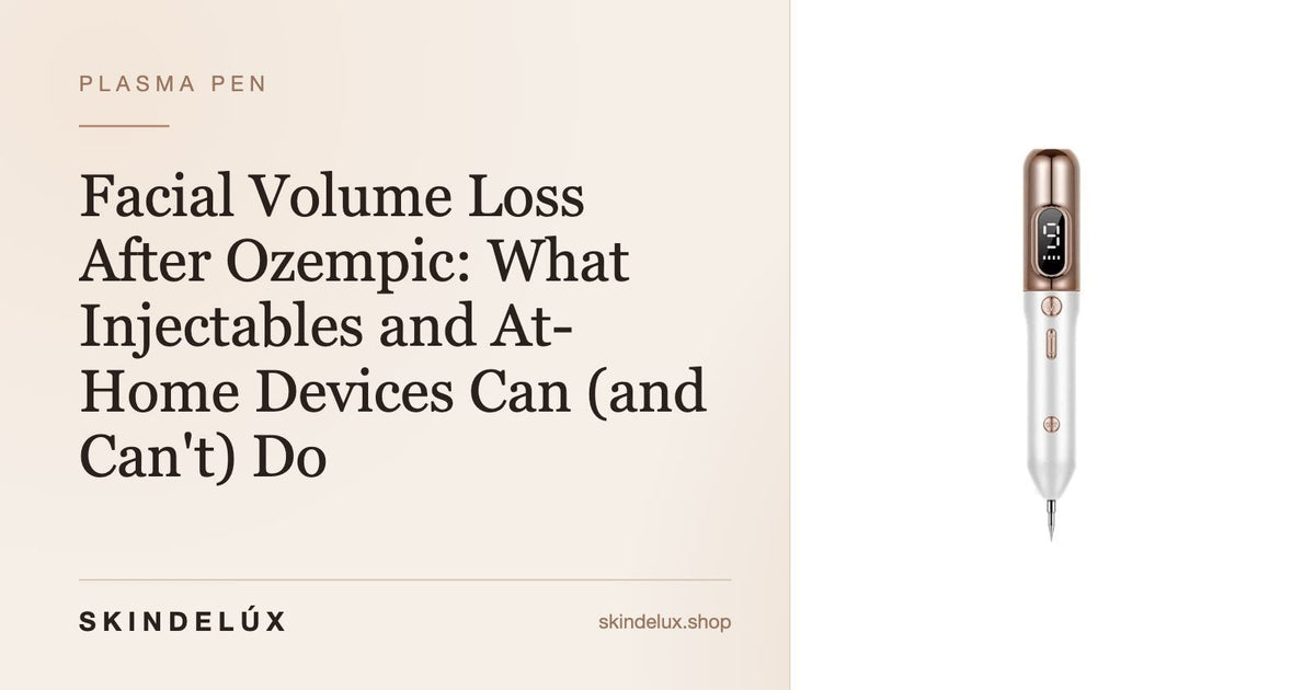 Facial Volume Loss After Ozempic: What Injectables and At-Home Devices Can (and Can't) Do - Skin Delux