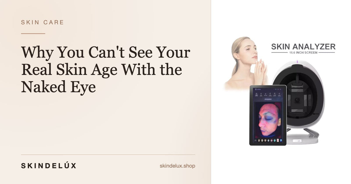 SKINDELÚX AISIA Q1 3D AI facial skin analyzer beside the title “Why You Can't See Your Real Skin Age With the Naked Eye”