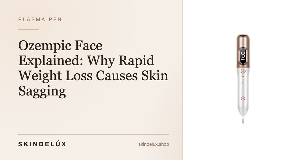 Ozempic Face Explained: Why Rapid Weight Loss Causes Skin Sagging - Skin Delux