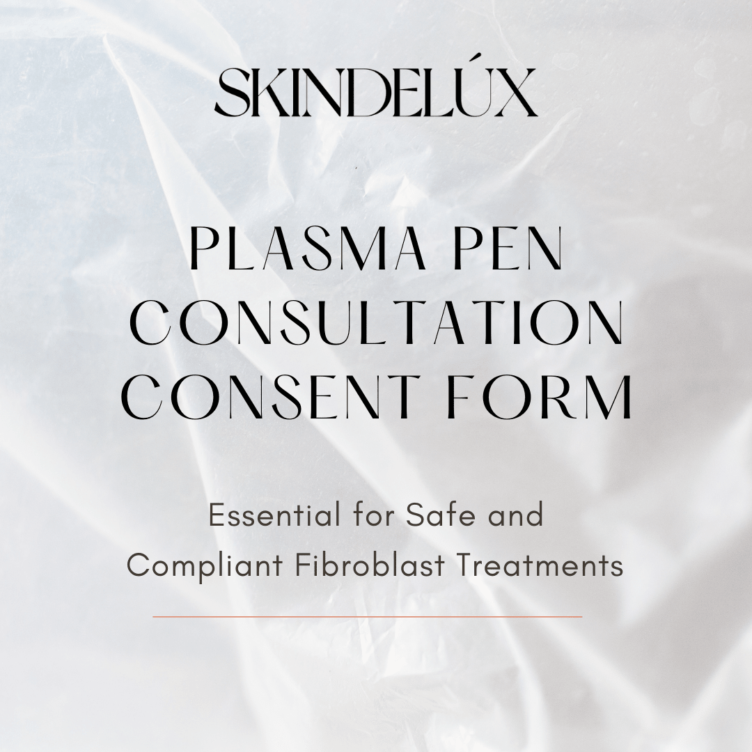 Plasma Pen Consultation Consent Form - Skin Delux